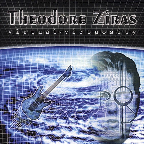 Theodore Ziras - Virtual Virtuosity
